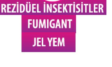 Rezidüel  İnsektisitler, Fumigant, Jel Yem